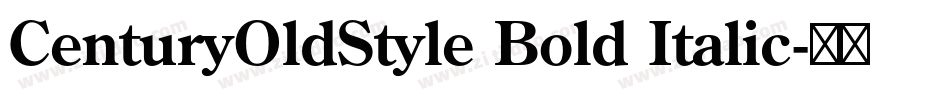 CenturyOldStyle Bold Italic字体转换